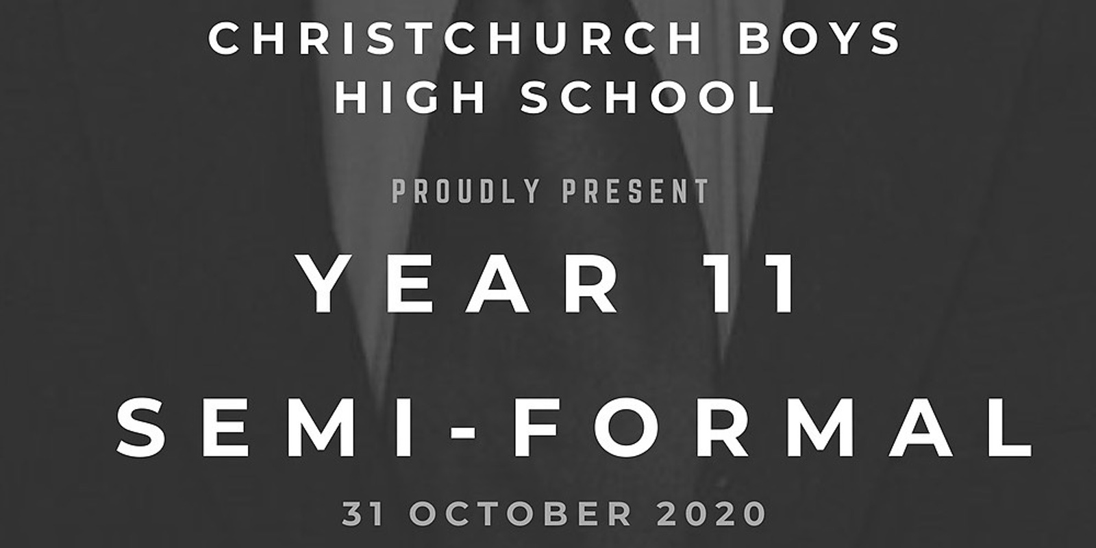 Banner image for Christchurch Boys High School Year 11 Semi-Formal