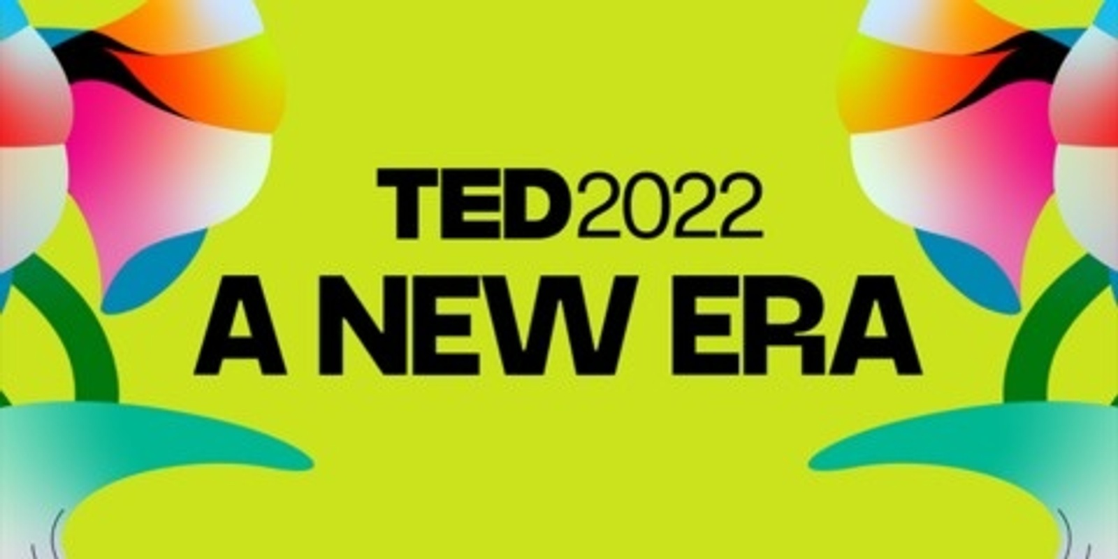 Banner image for TED 2022 Live @Melbourne Connect, The Launch Pad