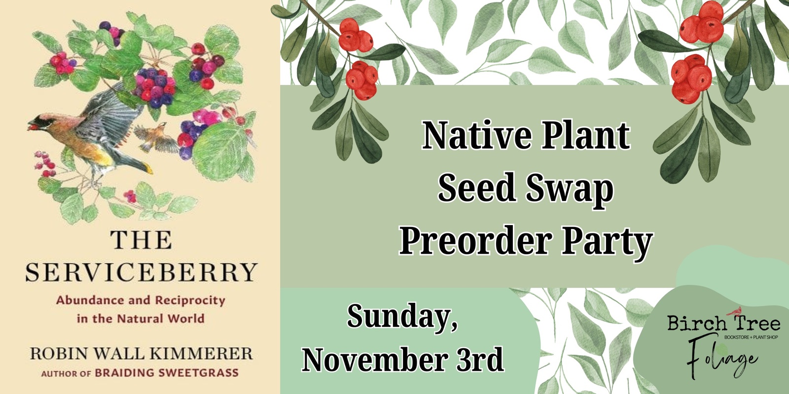 Banner image for Native Plant Seed Swap: Preorder Party for The Serviceberry by Robin Wall Kimmerer