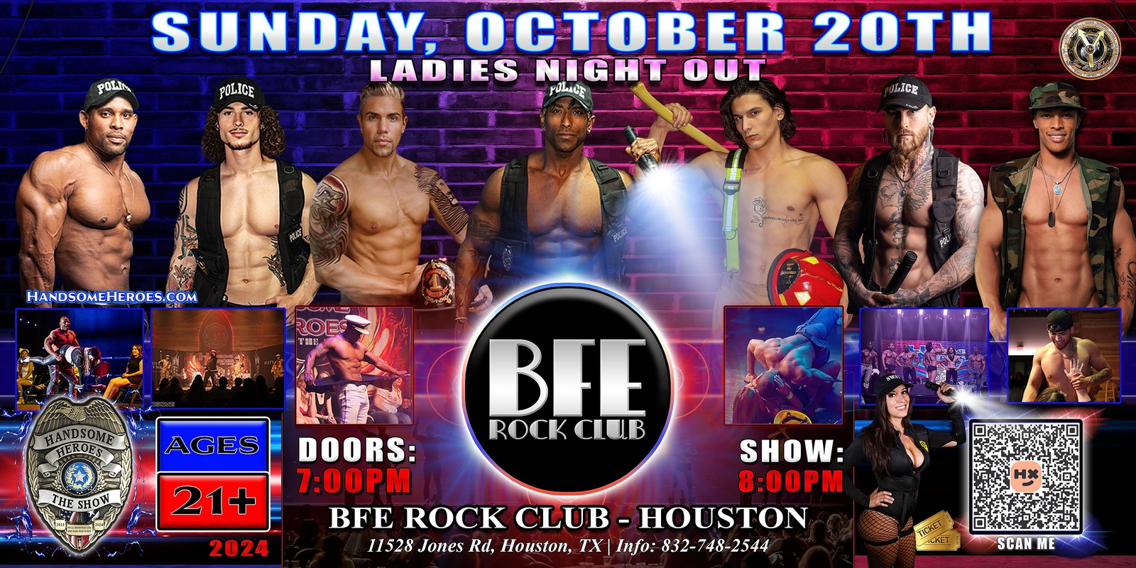 Banner image for Houston, TX - Handsome Heroes: The Show @ BFE Rock Club! "Good Girls Go to Heaven, Bad Girls Leave in Handcuffs!"