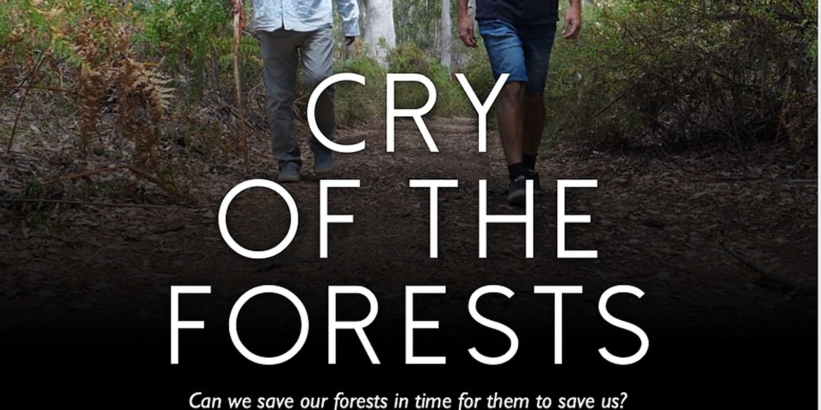 Banner image for CRY OF THE FORESTS :The F Project mini Winter Documentary Film Festival
