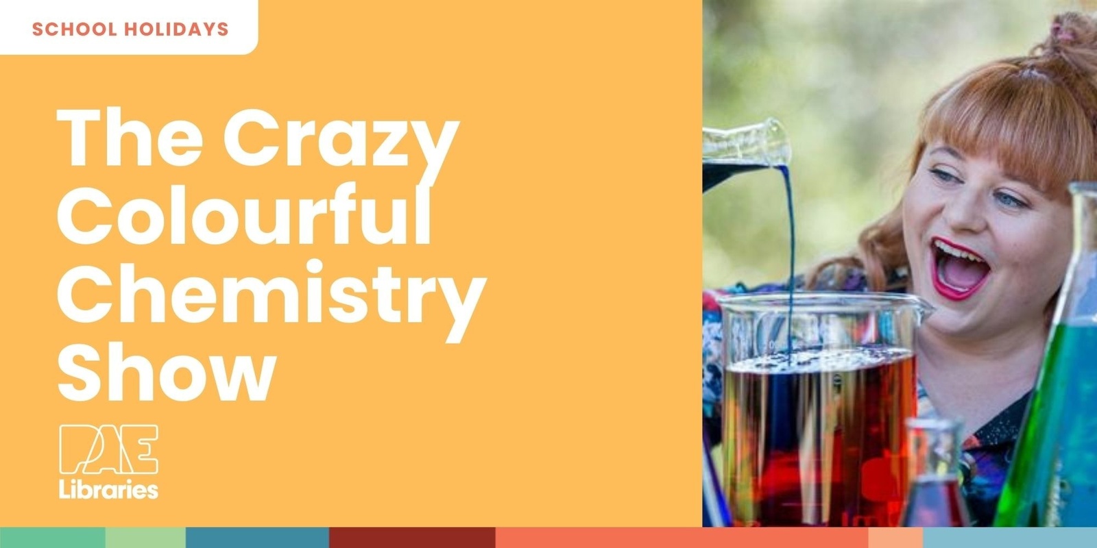 Banner image for The Crazy Colourful Chemistry Show