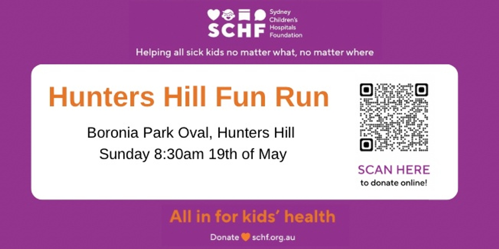 Banner image for Hunters Hill Fun Run  for the Sydney Children's Hospital Foundation 