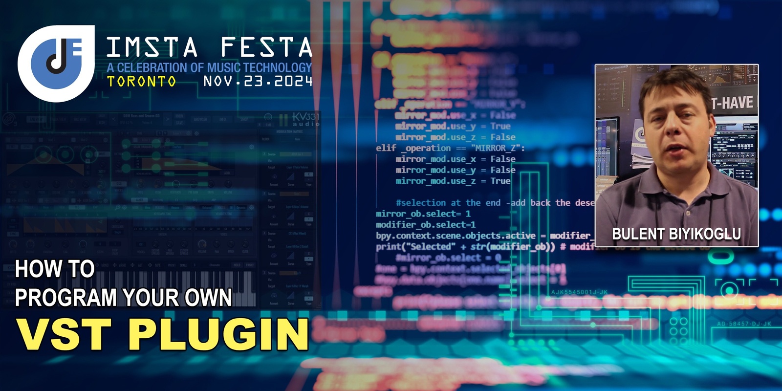 Banner image for How to Program Your Own VST Plugin at IMSTA FESTA Toronto