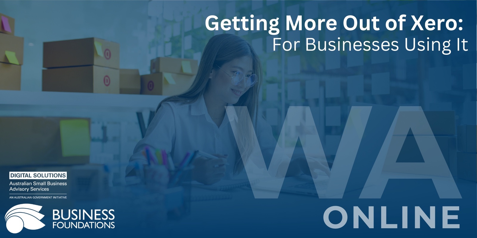 Banner image for Getting More Out of Xero (for businesses using it) - Online 20.11