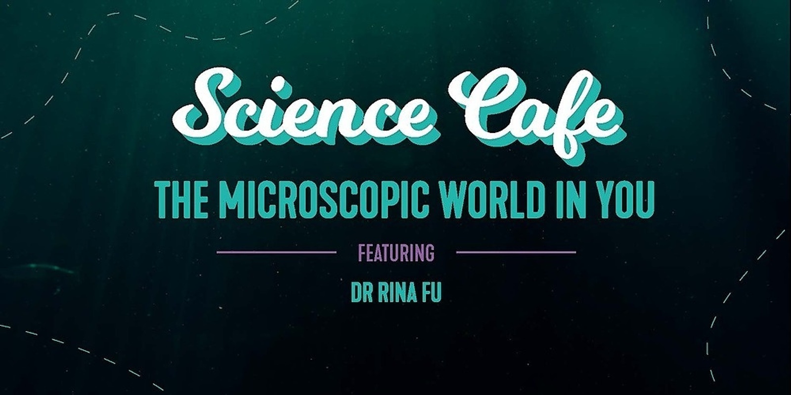 Banner image for Peel Bright Minds Science Cafe: Dr Rina Fu