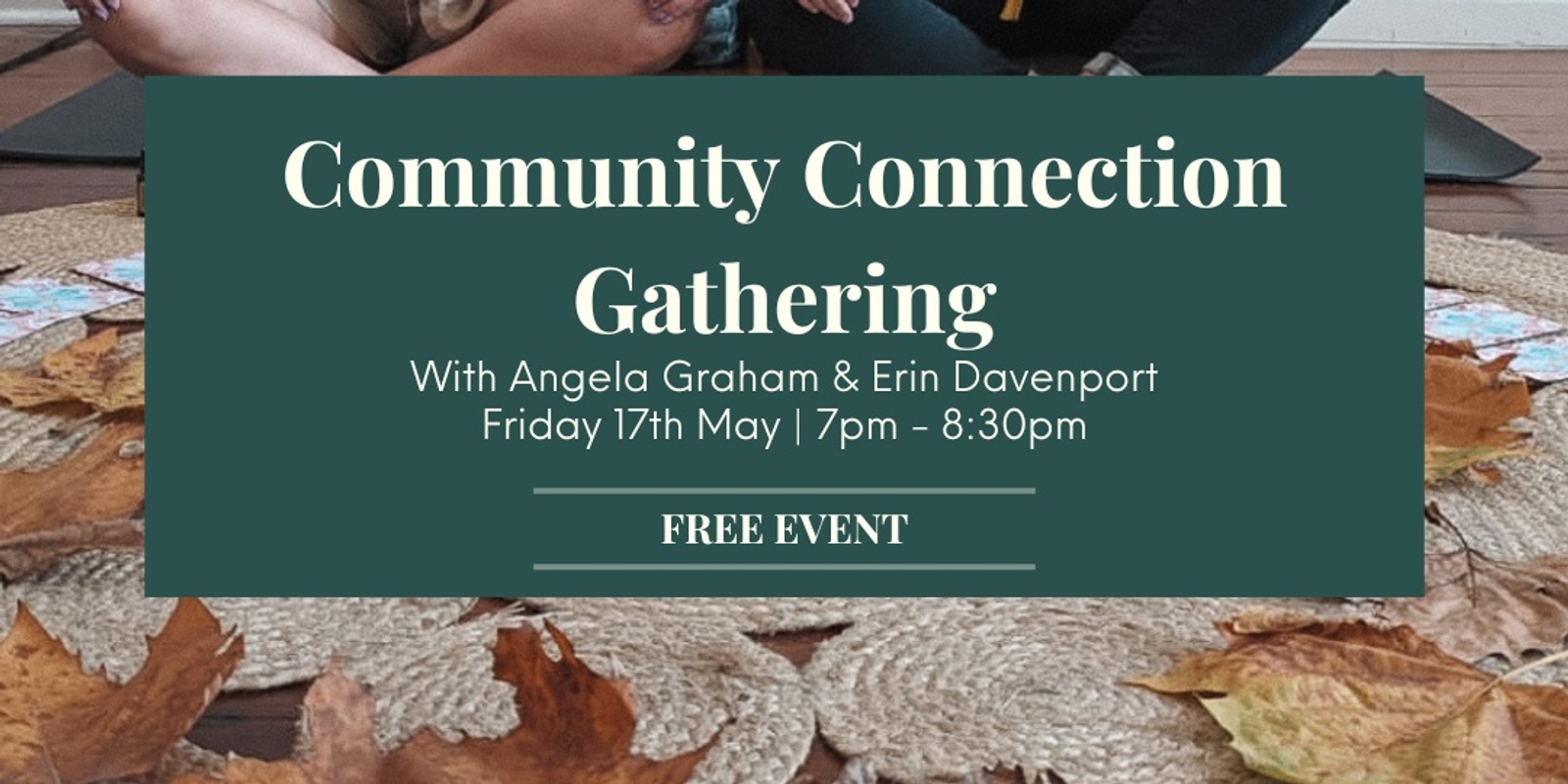 Banner image for  Community Connection Gathering - Element Wellness and Healing