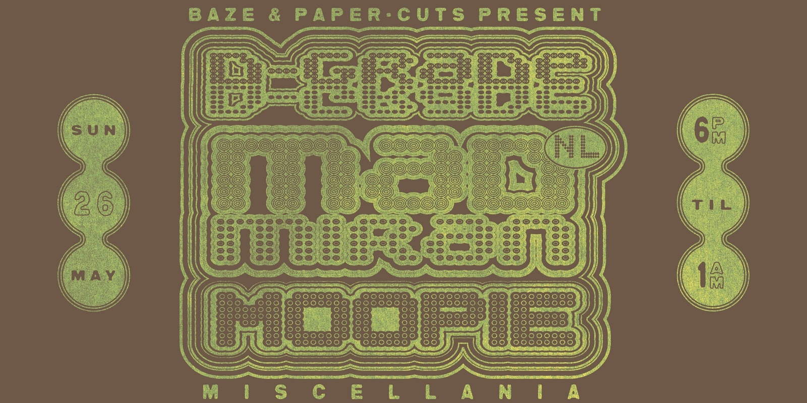 Banner image for ***TIX AVAILABLE ON DOOR*** Baze & Paper-Cuts presents mad miran (NL), D-Grade & Moopie