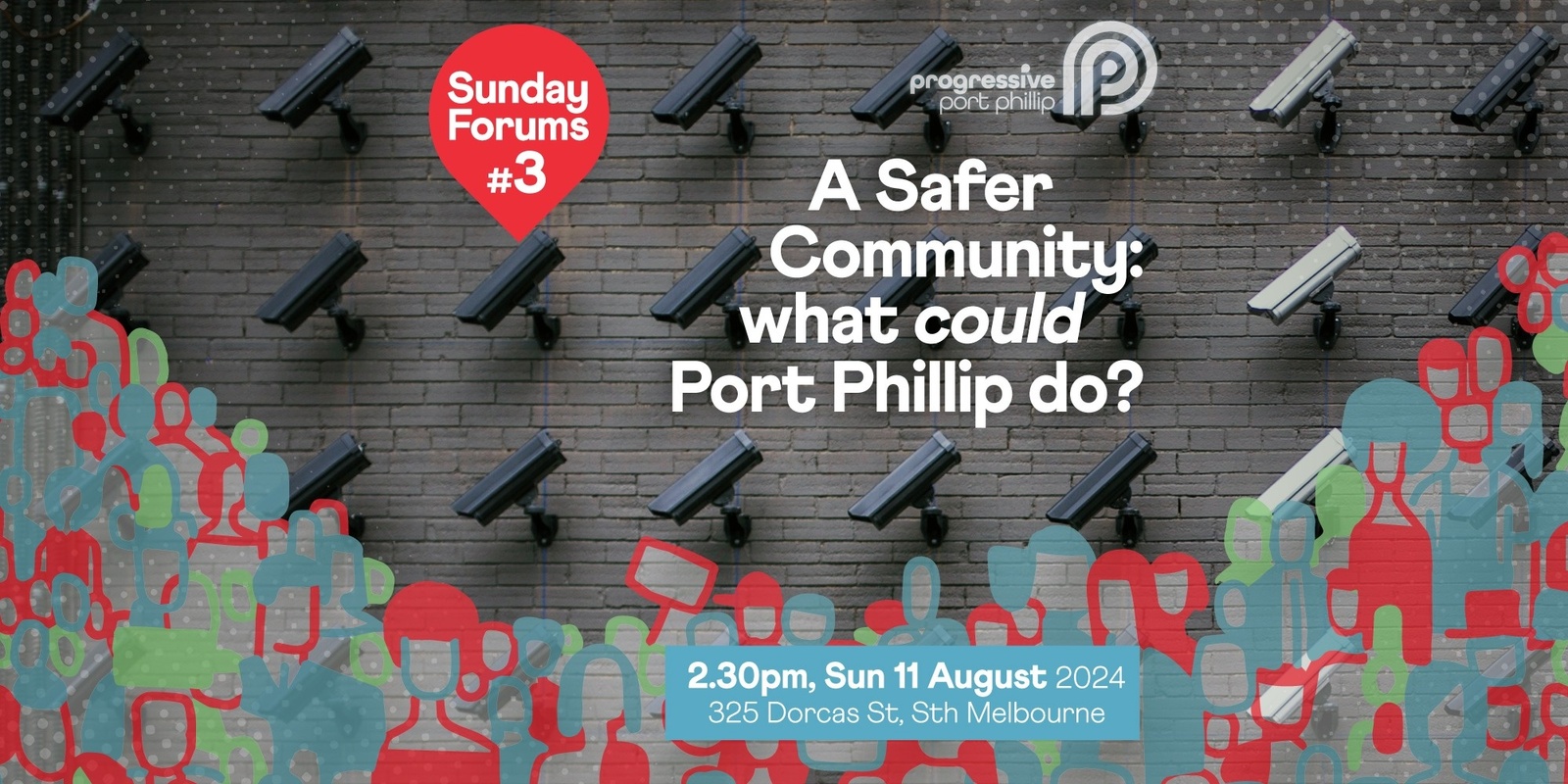 Banner image for Sunday Forums #3: A Safer Community - What could Port Phillip do?