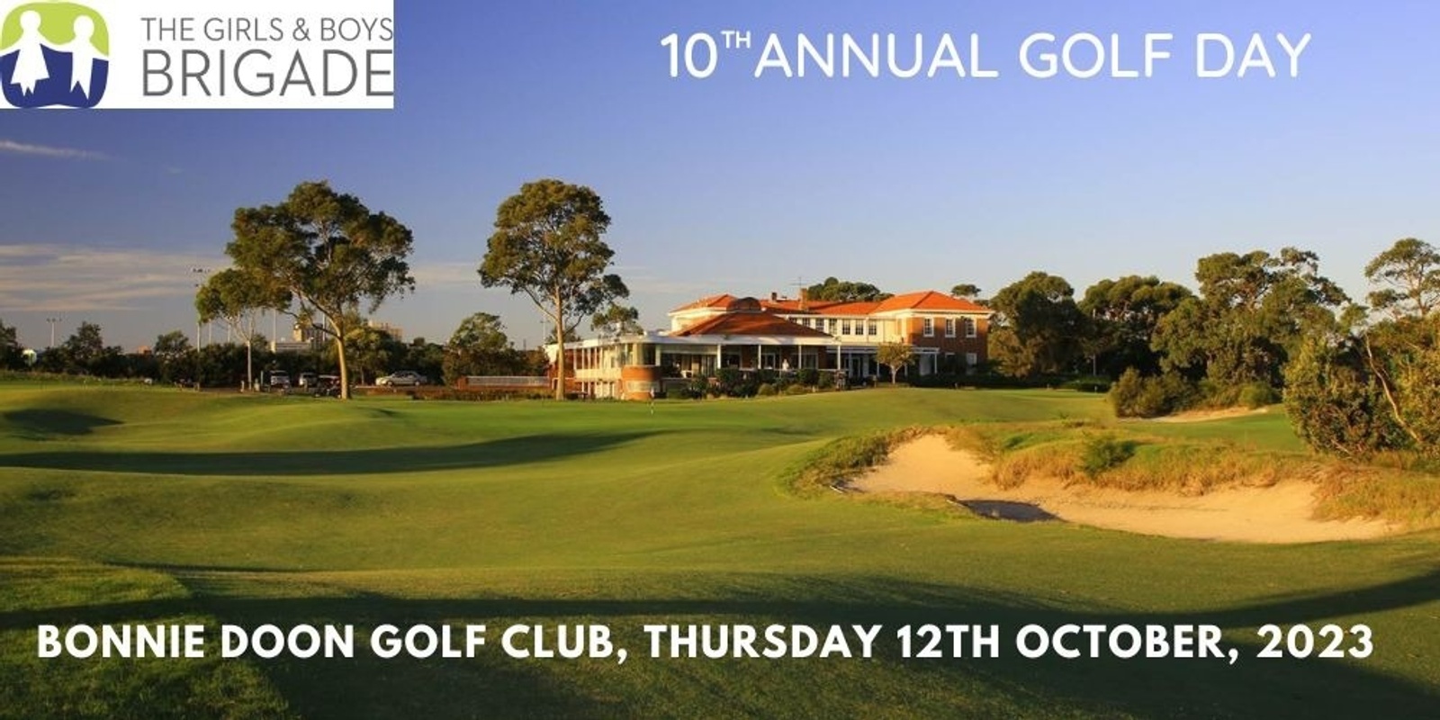 Banner image for The Girls & Boys Brigade 10th Annual Golf Day
