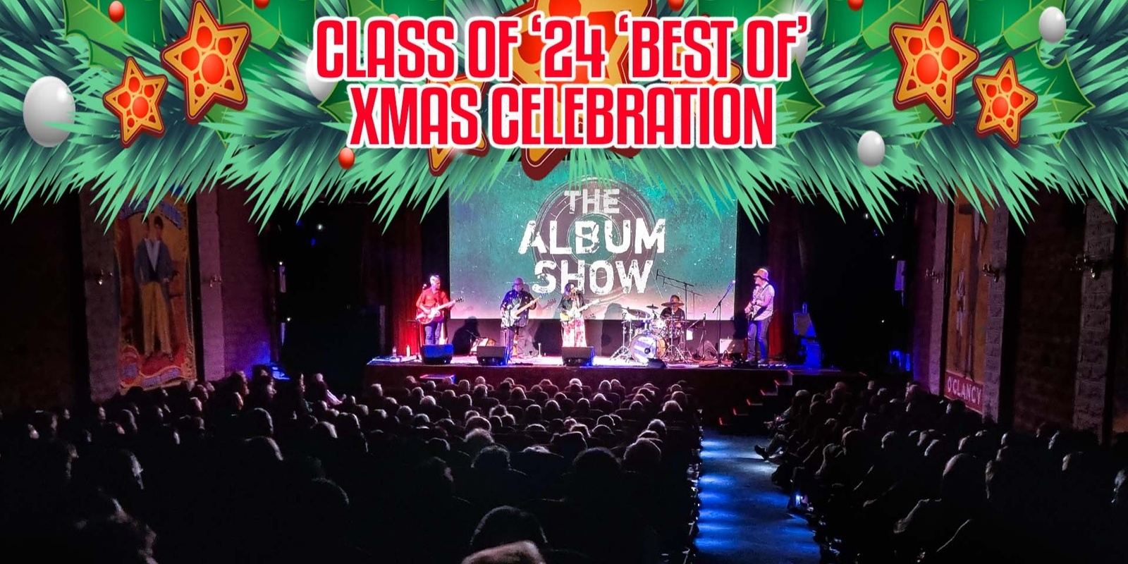 Banner image for Class Of 24 'Best Of Christmas Celebration' - The Album Show