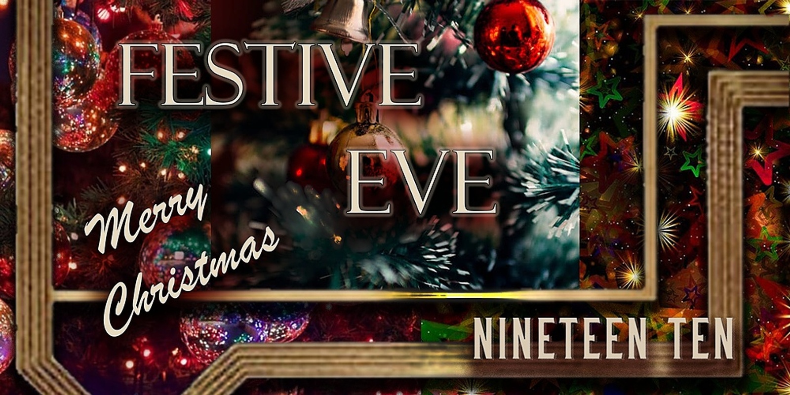 Banner image for A Festive Eve with Nineteen Ten