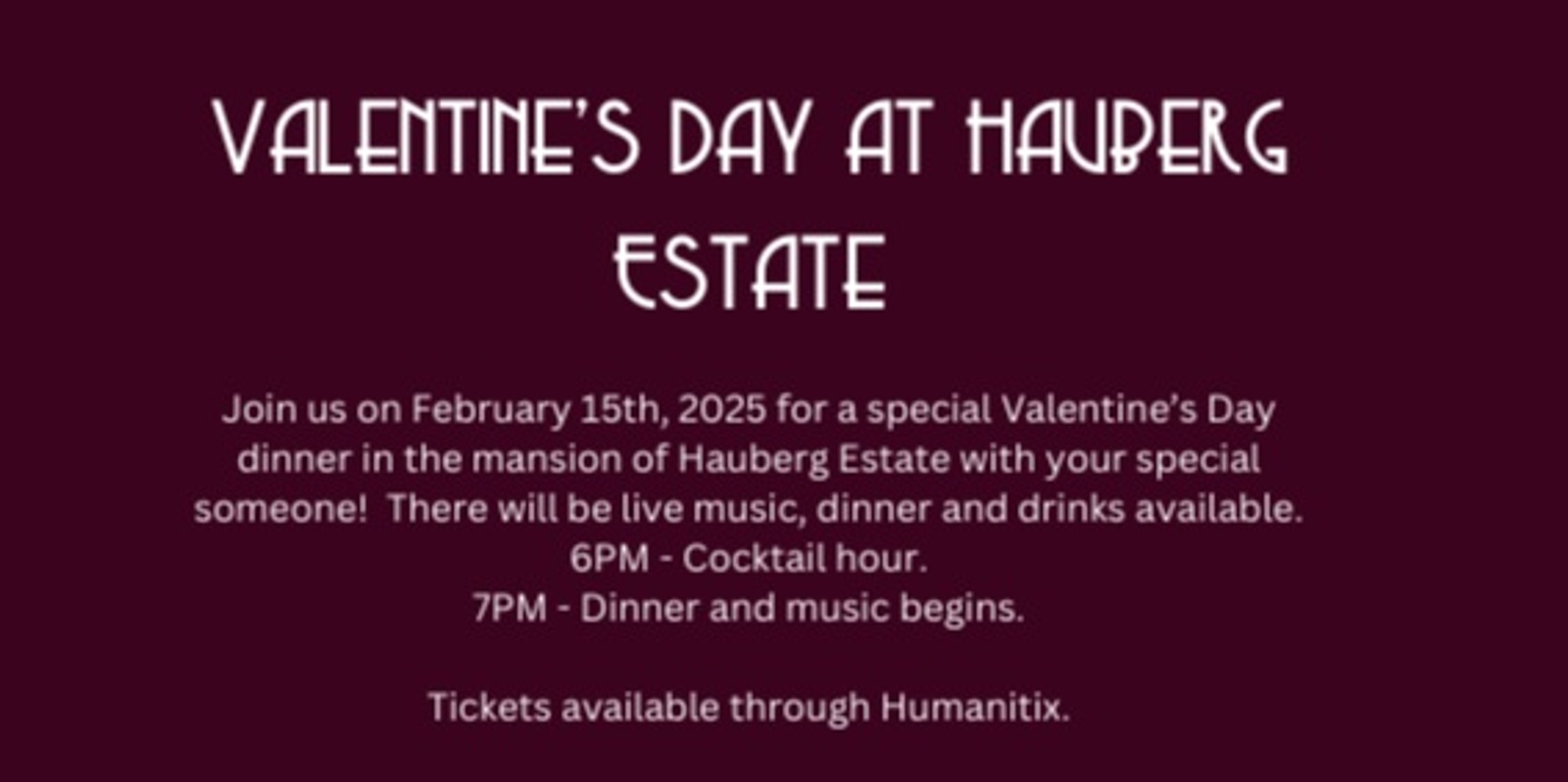 Banner image for Valentine's Day at Hauberg Estate