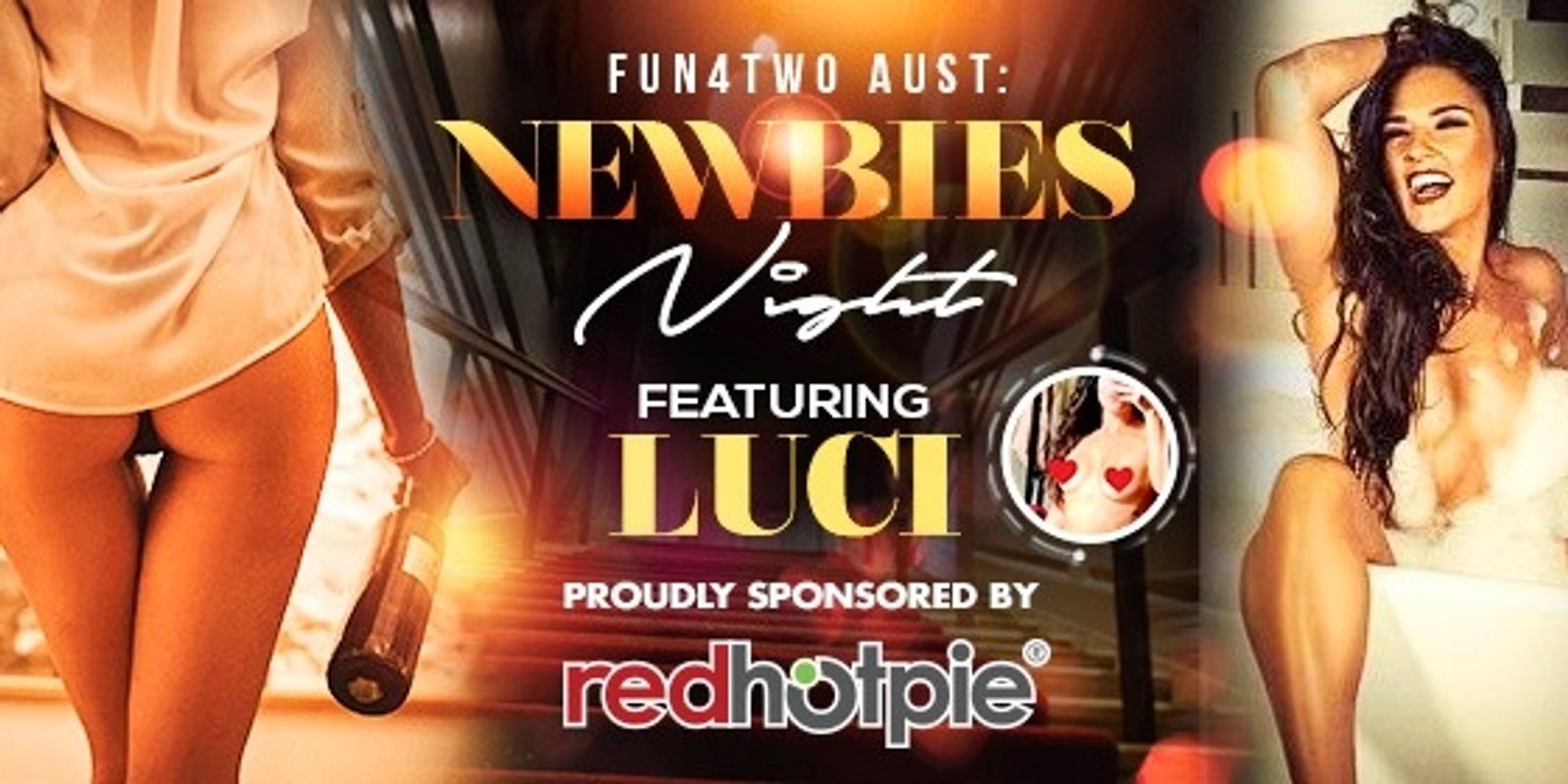 Banner image for Newbie Night (Featuring LUCI)