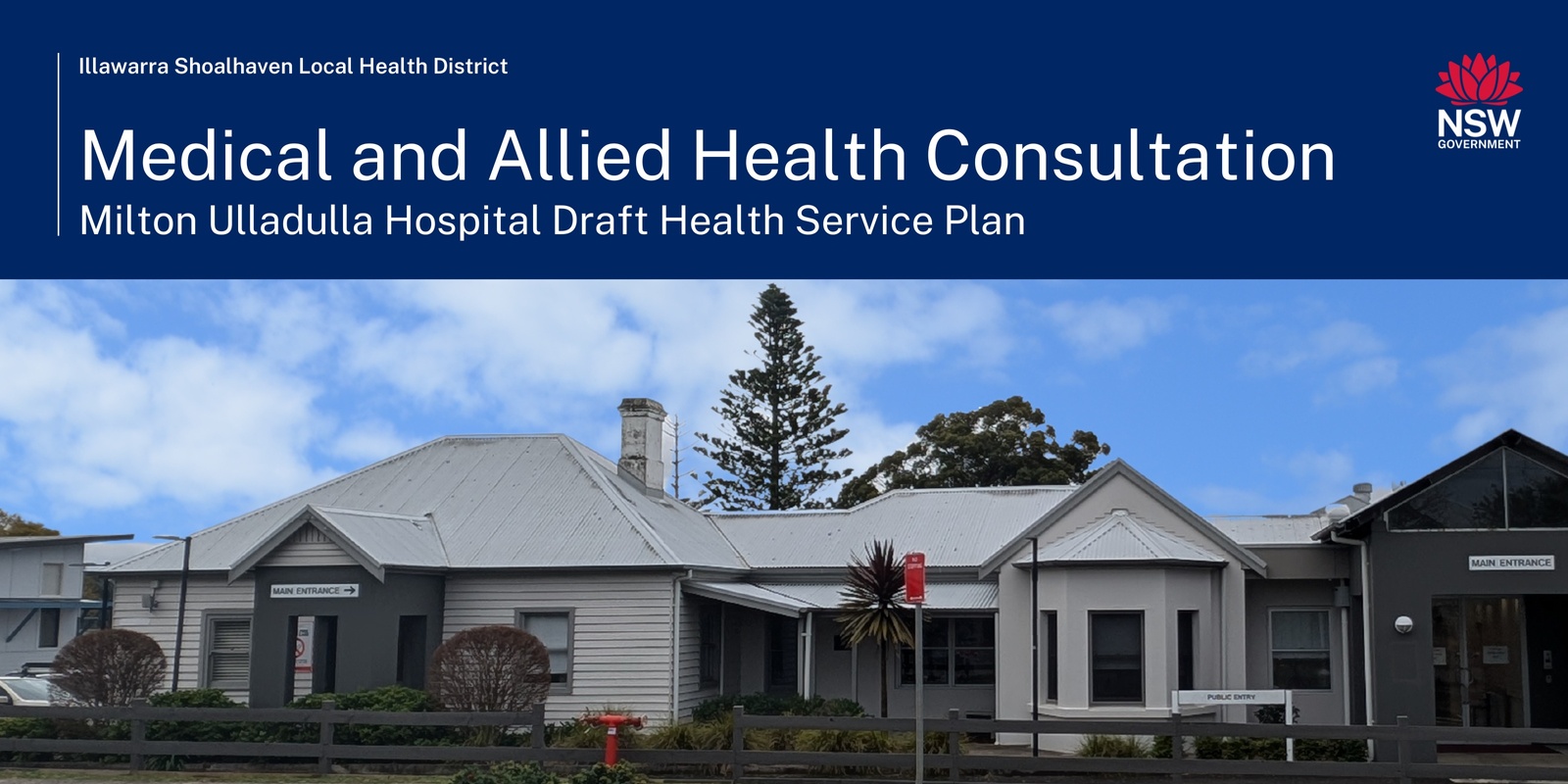 Banner image for Milton Ulladulla Hospital Draft Health Service Plan: Medical and Allied Health Professionals Consultation