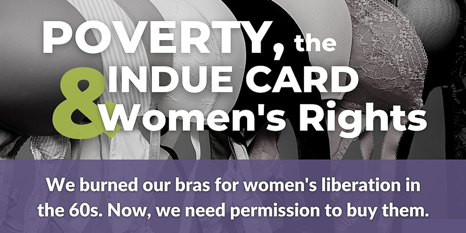 Poverty, the Indue Card & Women's Rights