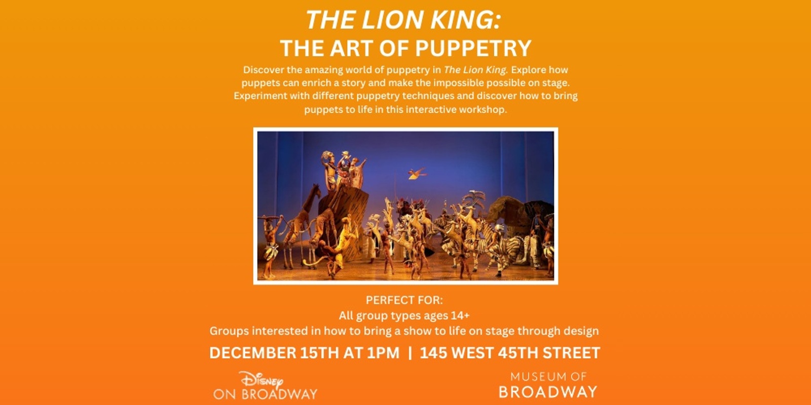 Banner image for The Lion King: The Art of Puppetry