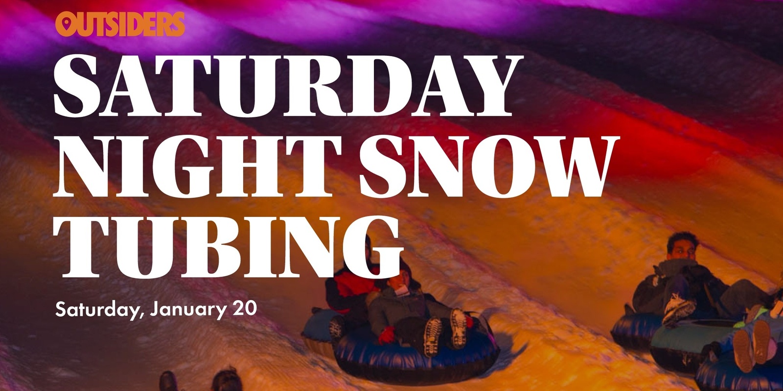 Banner image for Saturday Night Snow Tubing 