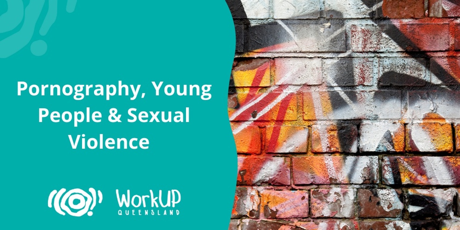 Banner image for Pornography, Young People & Sexual Violence (Online)