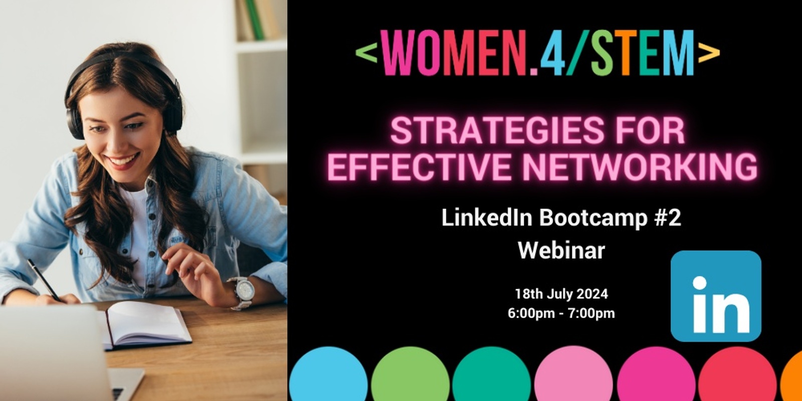 Banner image for Webinar- LinkedIn Bootcamp #2- Strategies for Effective Networking- FREE FOR PAID MEMBERS