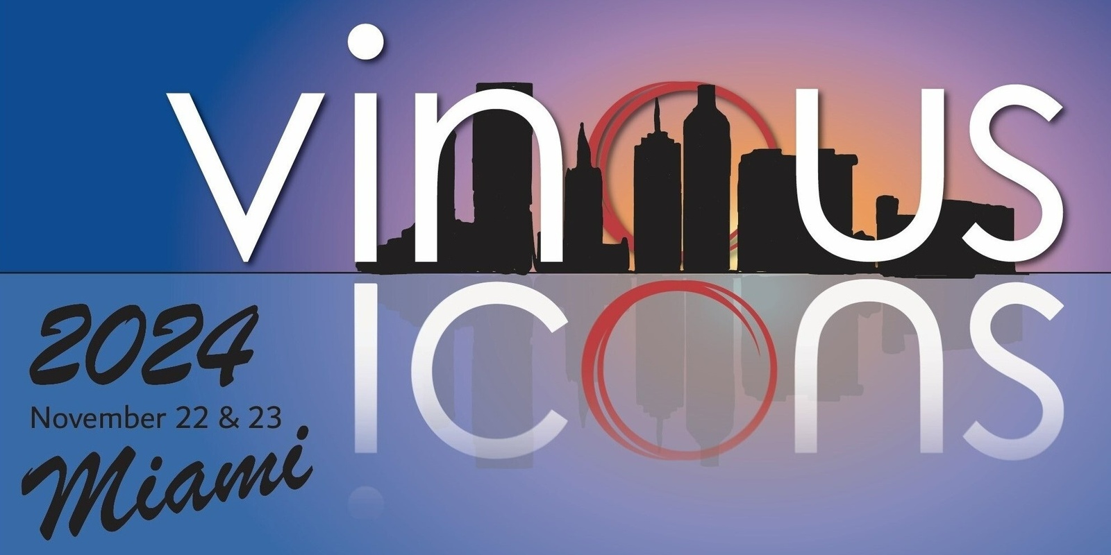 Banner image for Vinous Icons: Miami 2024