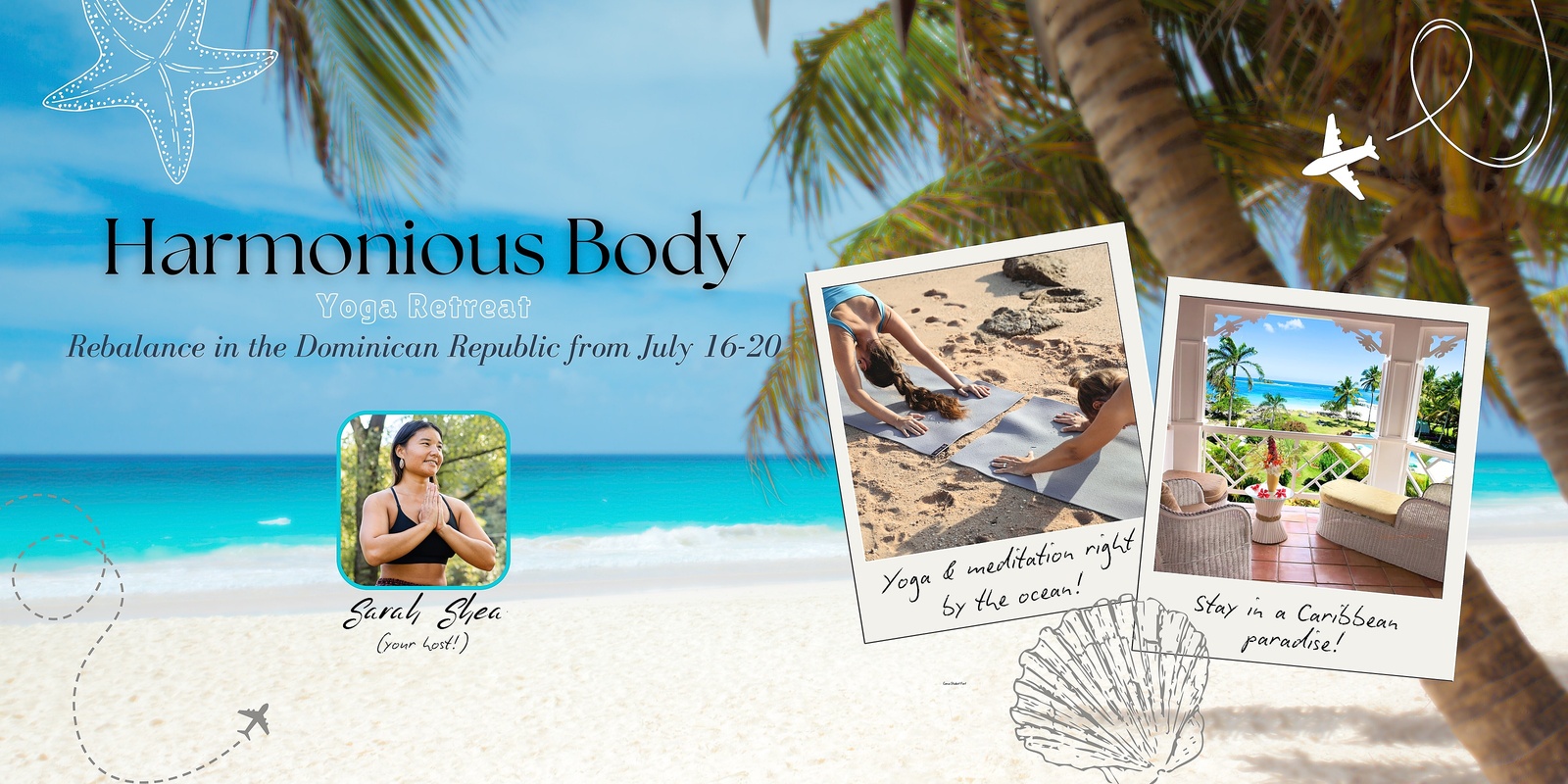 Banner image for Harmonious Body - Yoga Retreat in the Dominican Republic