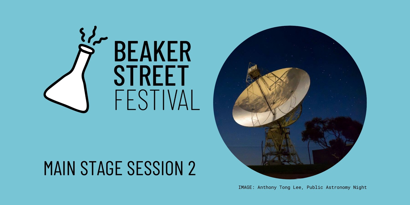 Banner image for Beaker Street Main Stage Session 2
