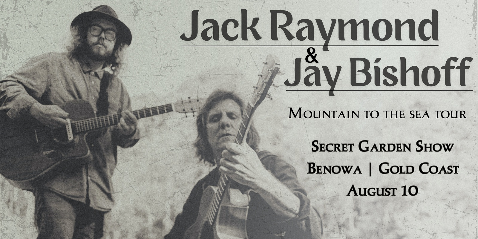 Banner image for Jack Raymond & Jay Bishoff - Mountain To The Sea Tour | Gold Coast | August 10