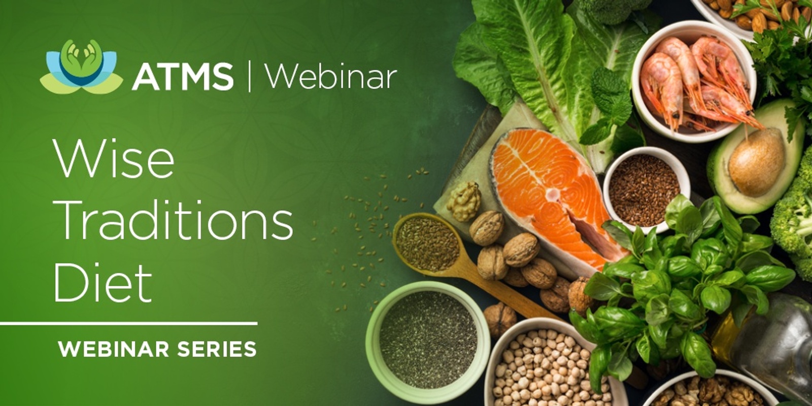 Webinar Series The Wise Traditions Diet Humanitix