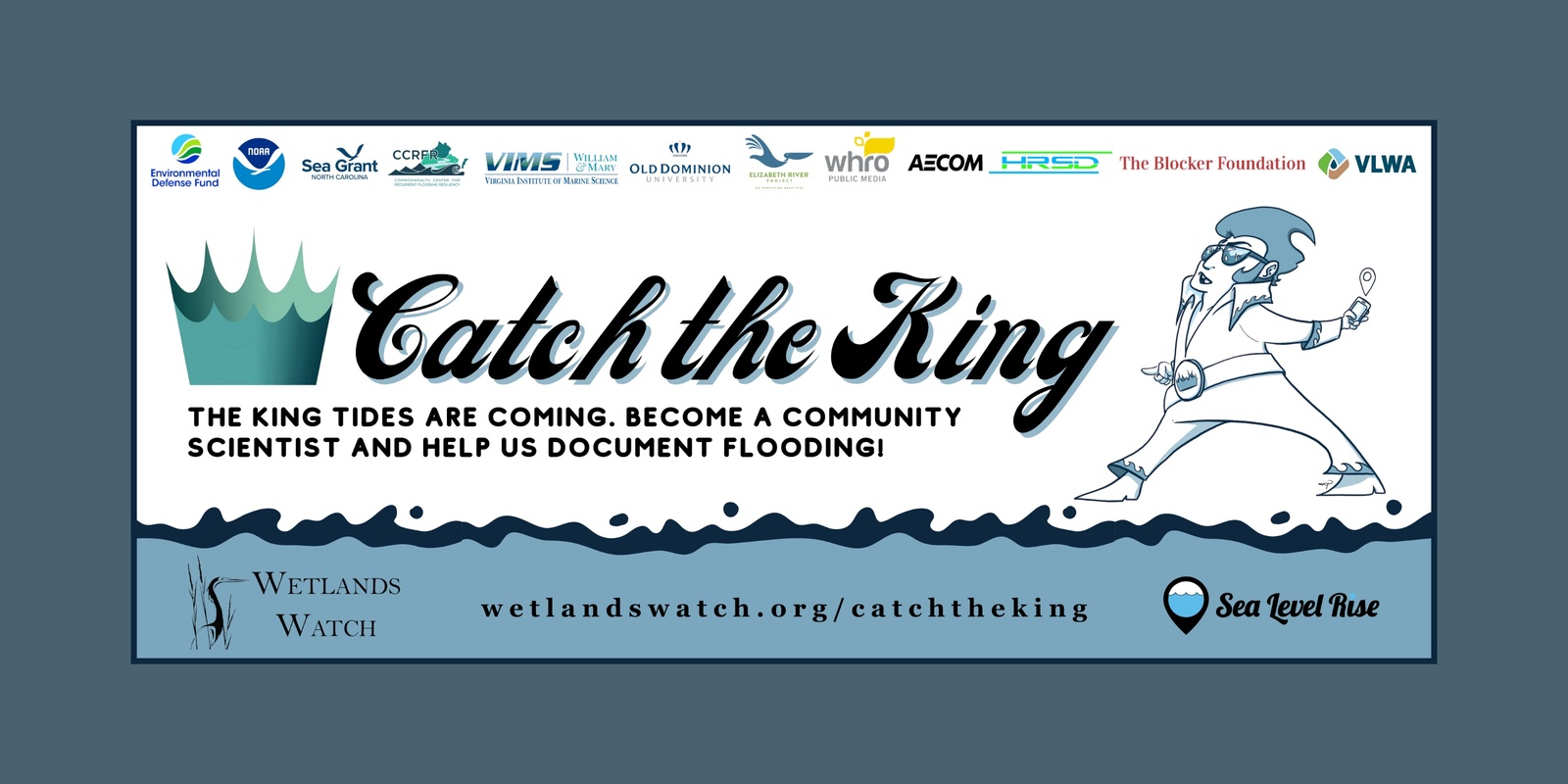 Banner image for Catch the King and Measure the Muck Volunteer Check-in Station