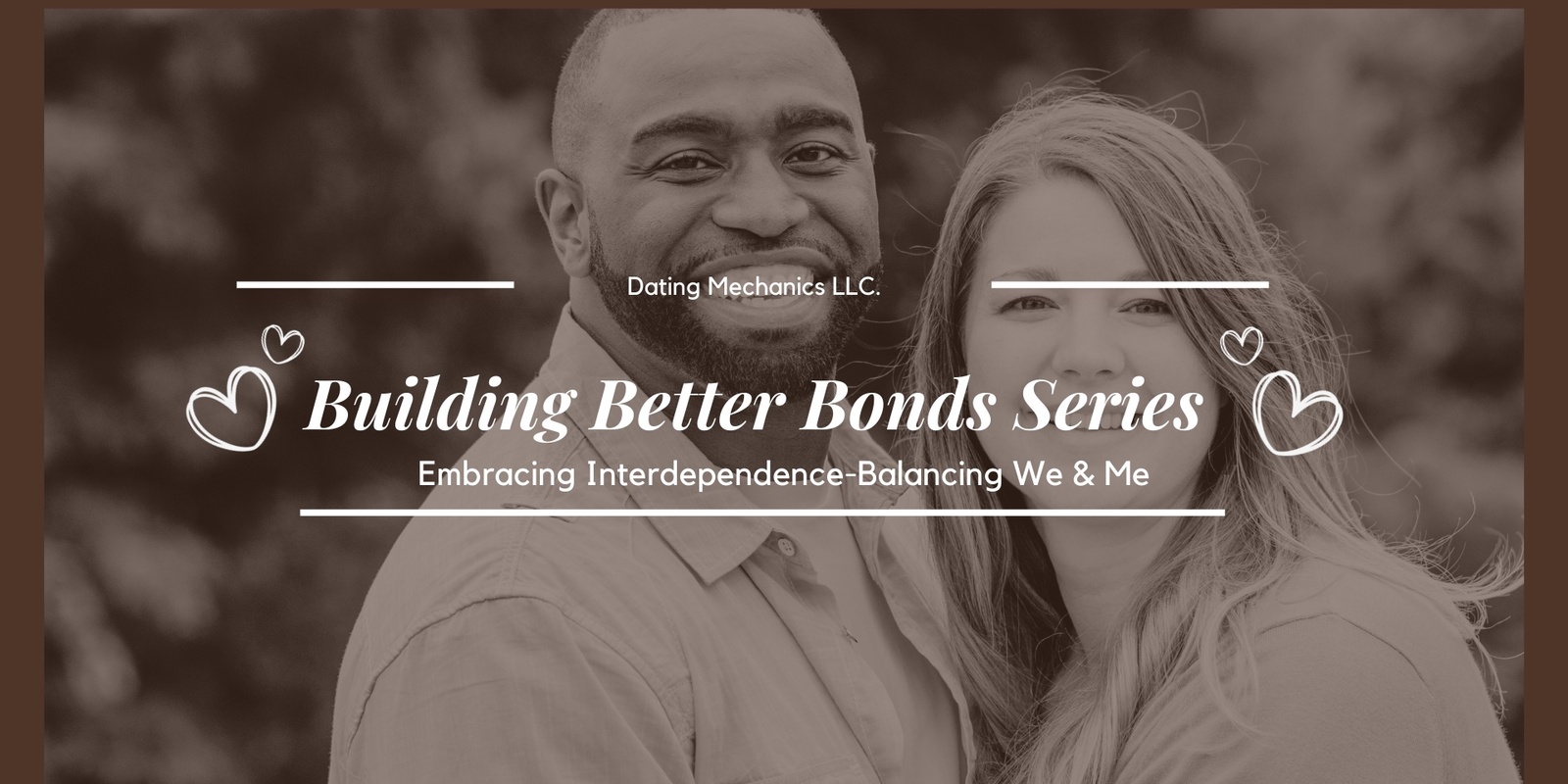 Banner image for Building Better Bonds: Embracing Interdependence-Balancing We and Me