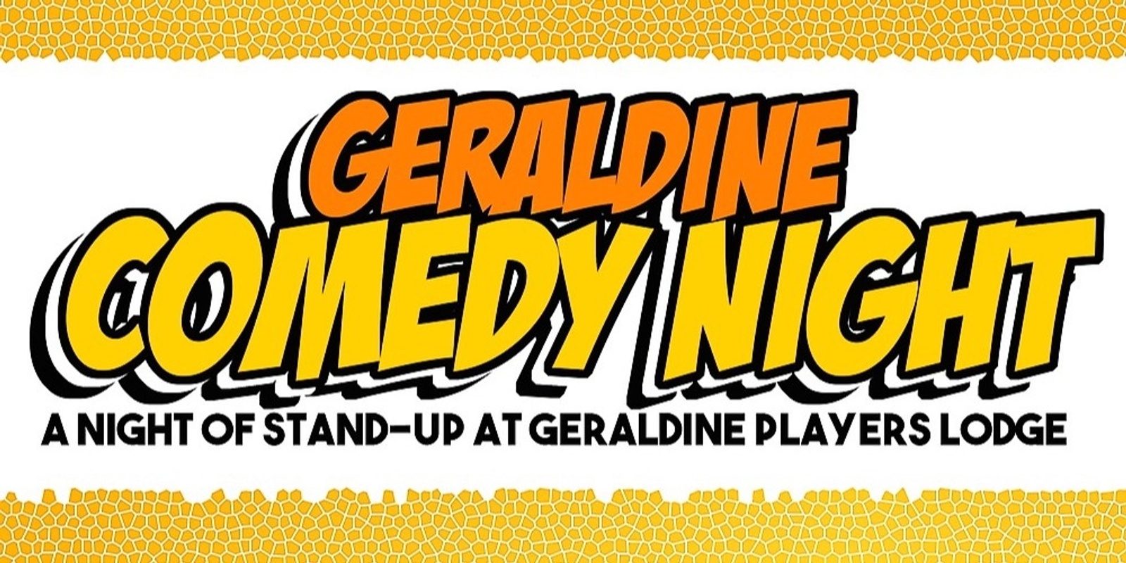 Banner image for Geraldine Comedy Night