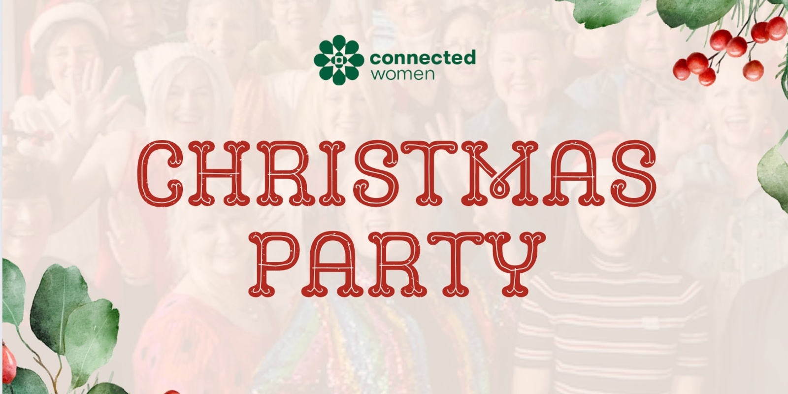 Banner image for Connected Women Christmas Party Perth