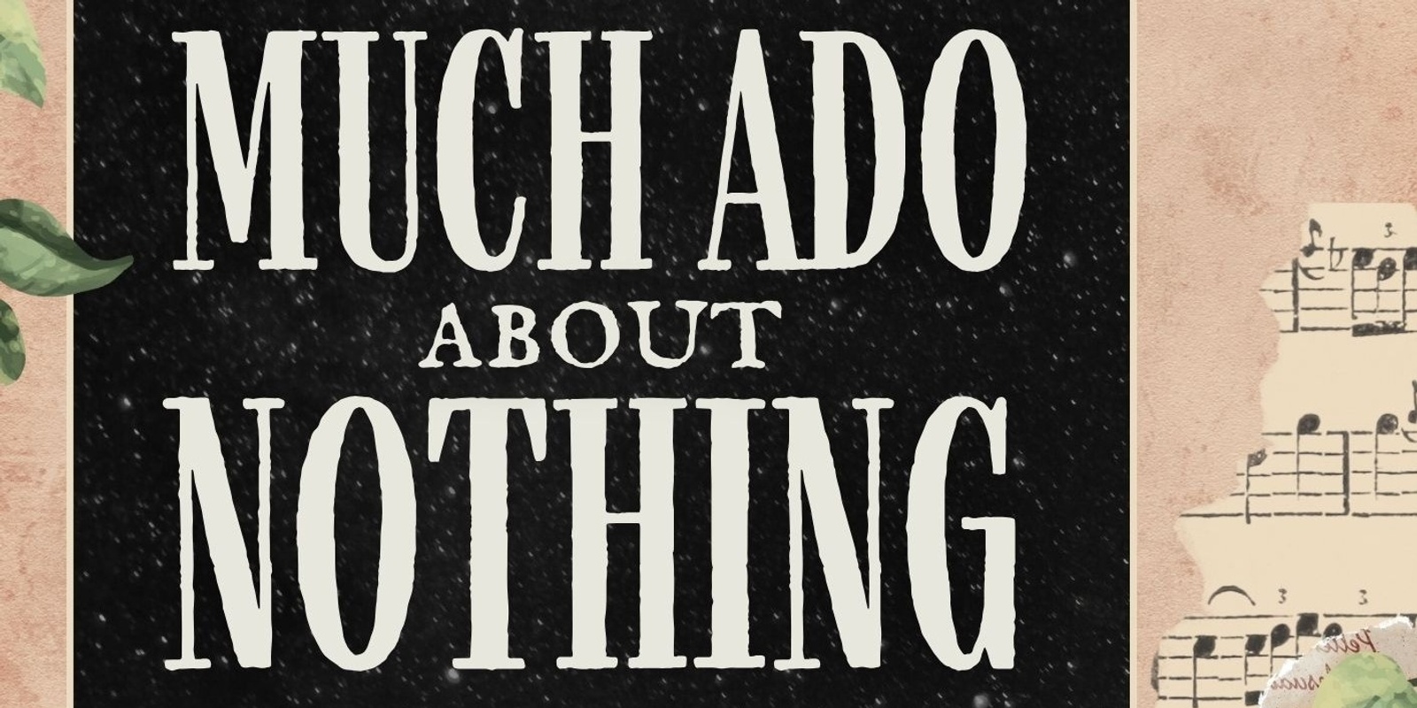 Banner image for Much Ado About Nothing