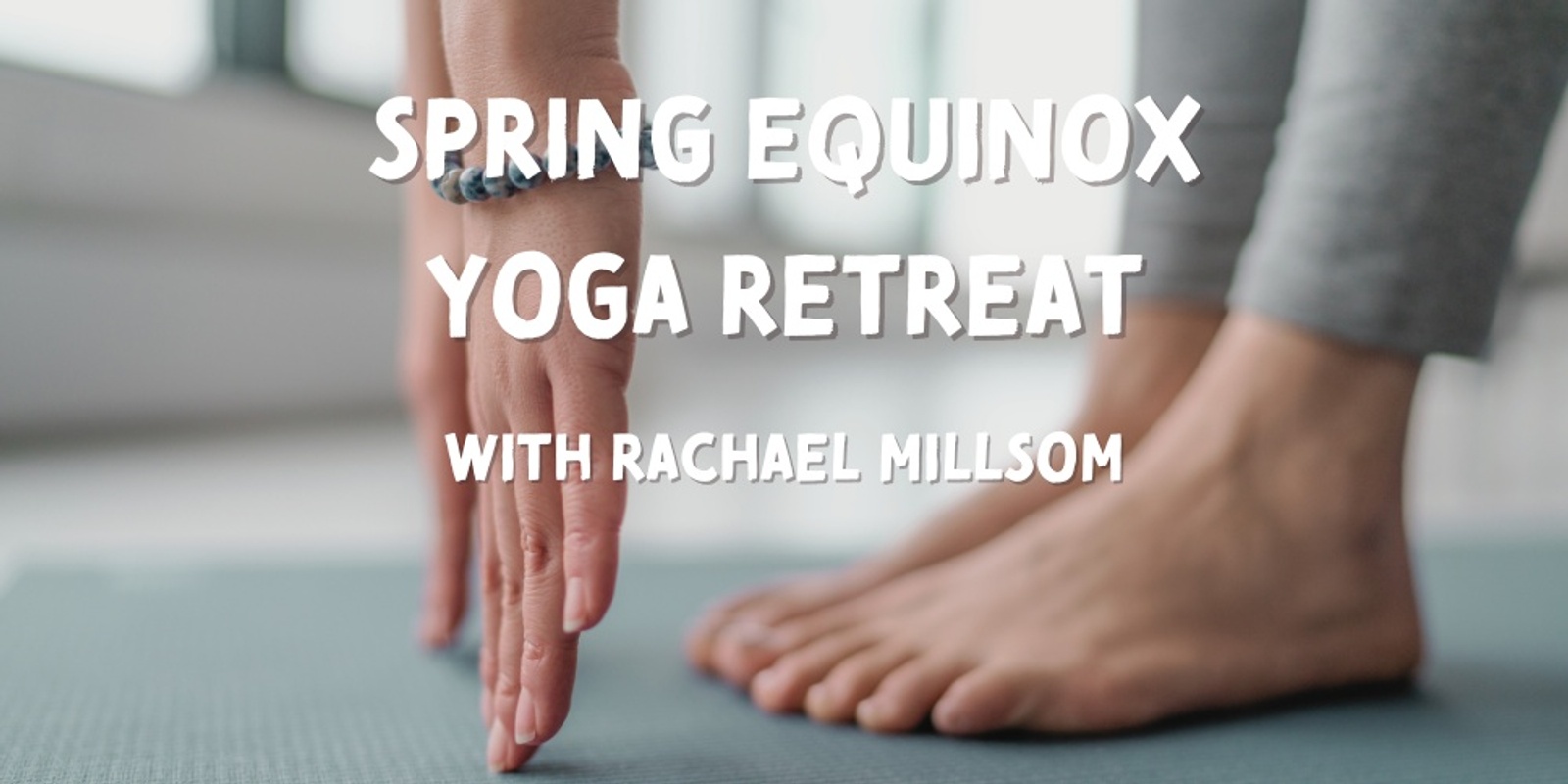 Banner image for Spring Equinox Afternoon Yoga Retreat