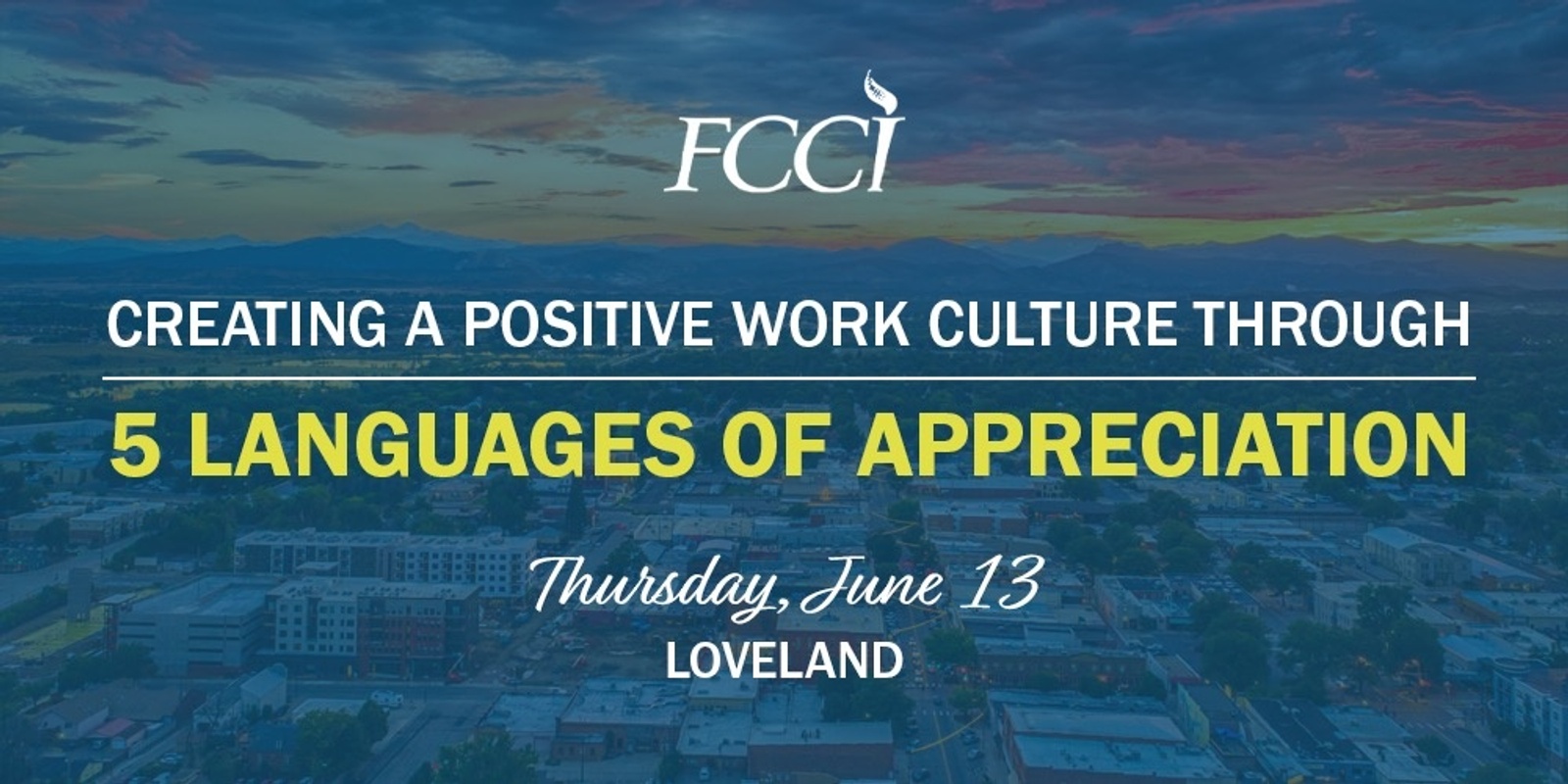 Banner image for Creating a Positive Work Culture Through 5 Languages of Appreciation - LOVELAND