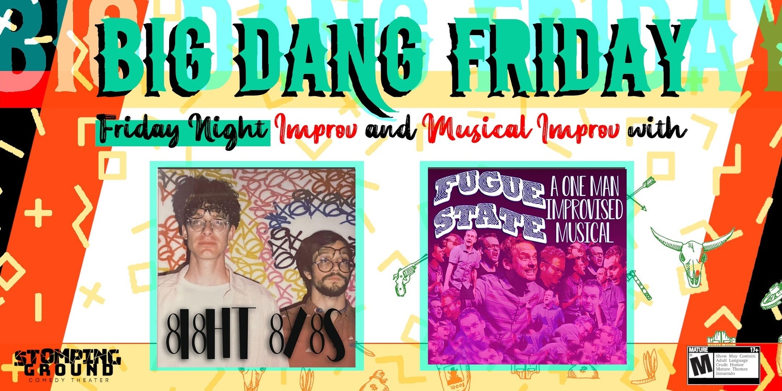 Banner image for Big Dang Friday featuring 8I8HT 8Y8S and Fugue State