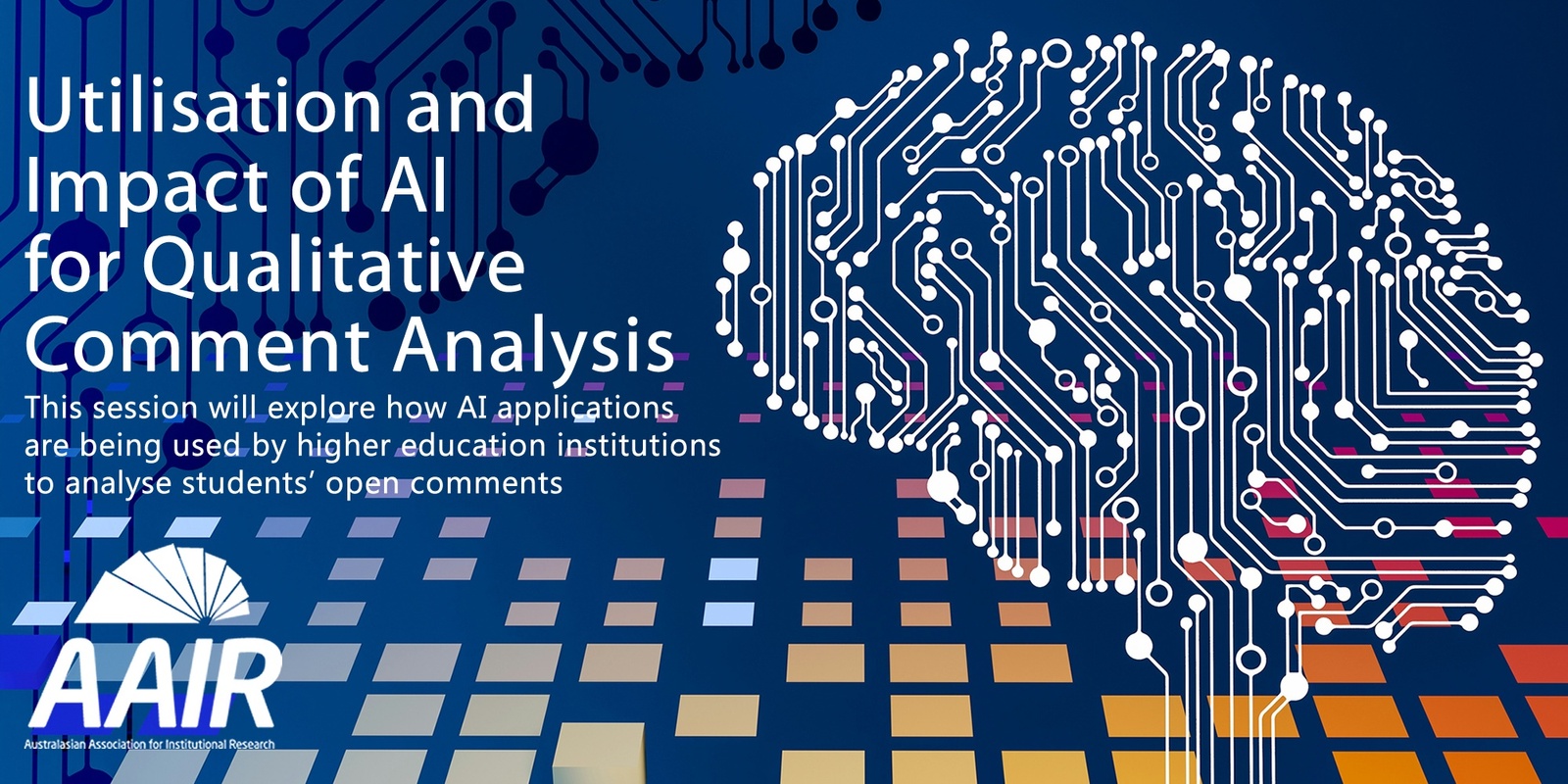 Banner image for Utilisation and Impact of AI Tools for Qualitative Comment Analysis