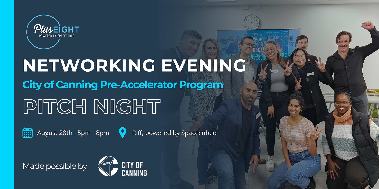 Banner image for Plus Eight Networking Evening: City of Canning Pre-Accelerator Pitch Night