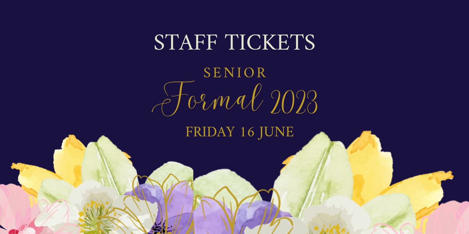 Banner image for Year 12 Senior Formal STAFF 