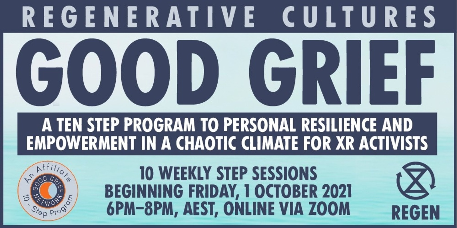 Banner image for Good Grief Network 10 step workshop series