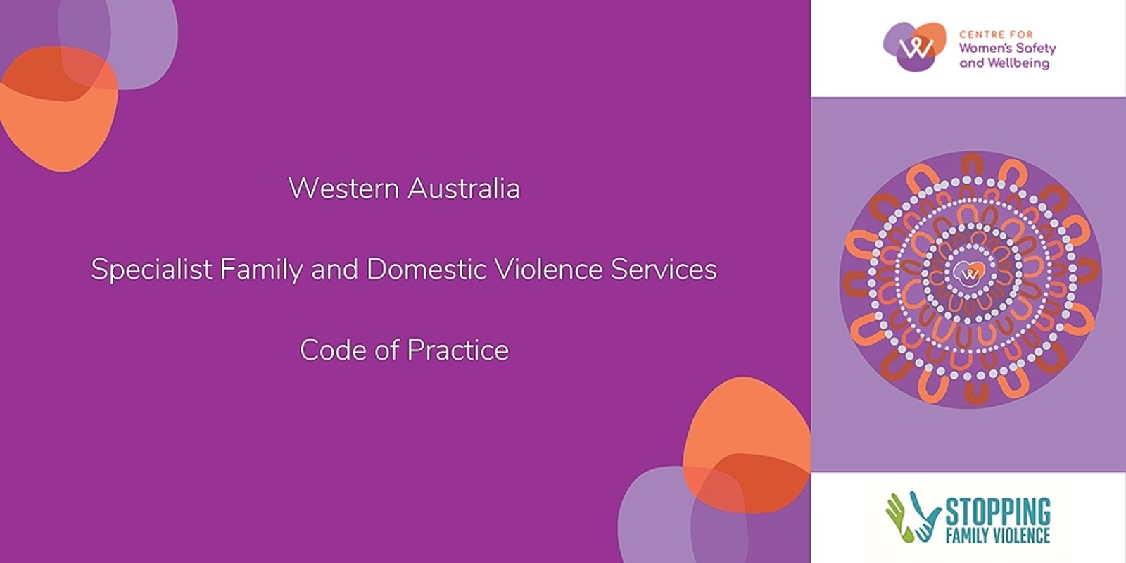 Banner image for Aboriginal and Torres Strait Islander Focused Group - Western Australia Specialist Family and Domestic Violence Code of Practice