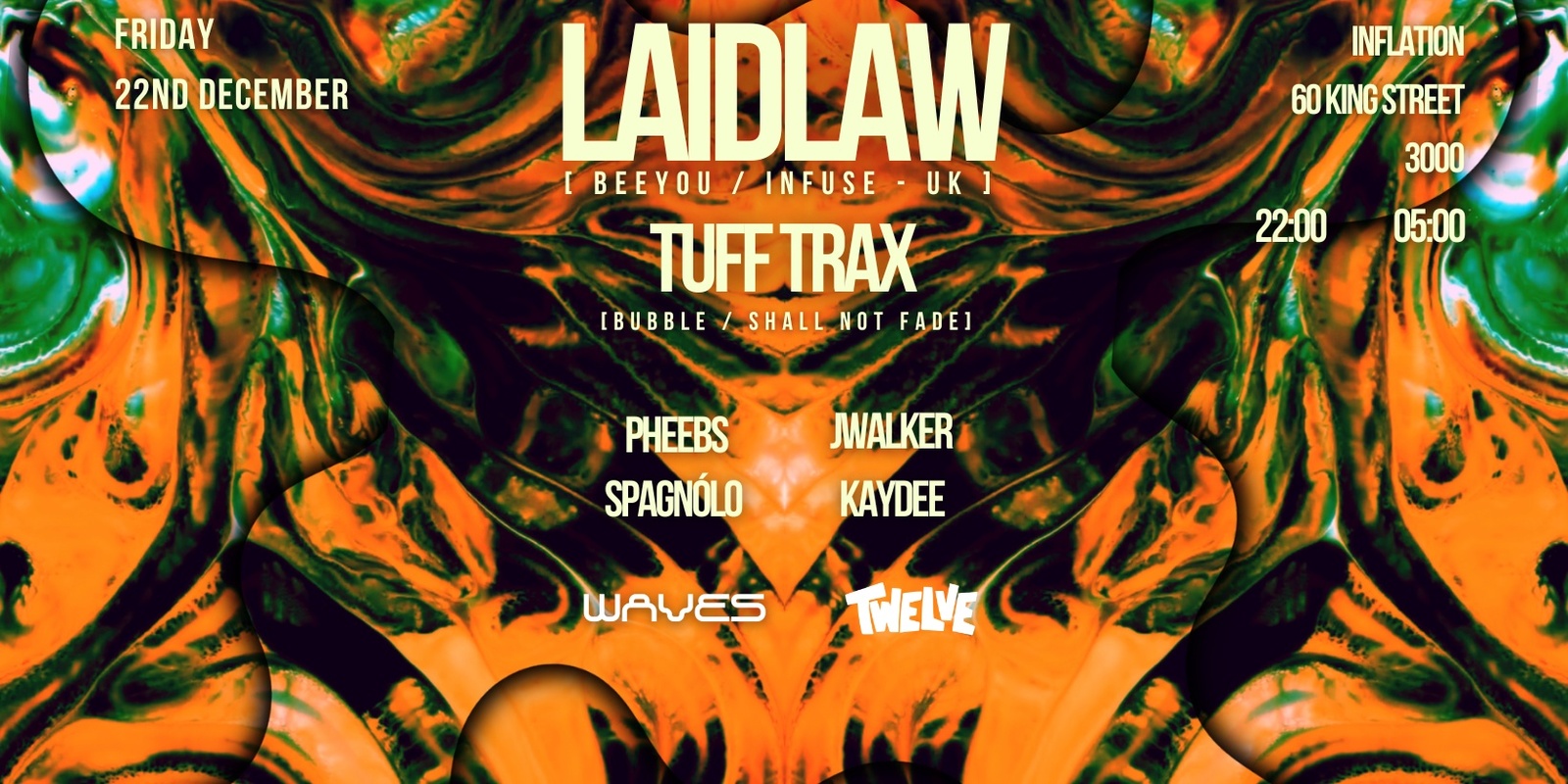 Banner image for Laidlaw (Beeyou / Infuse - UK) Presented by Waves & Twelve