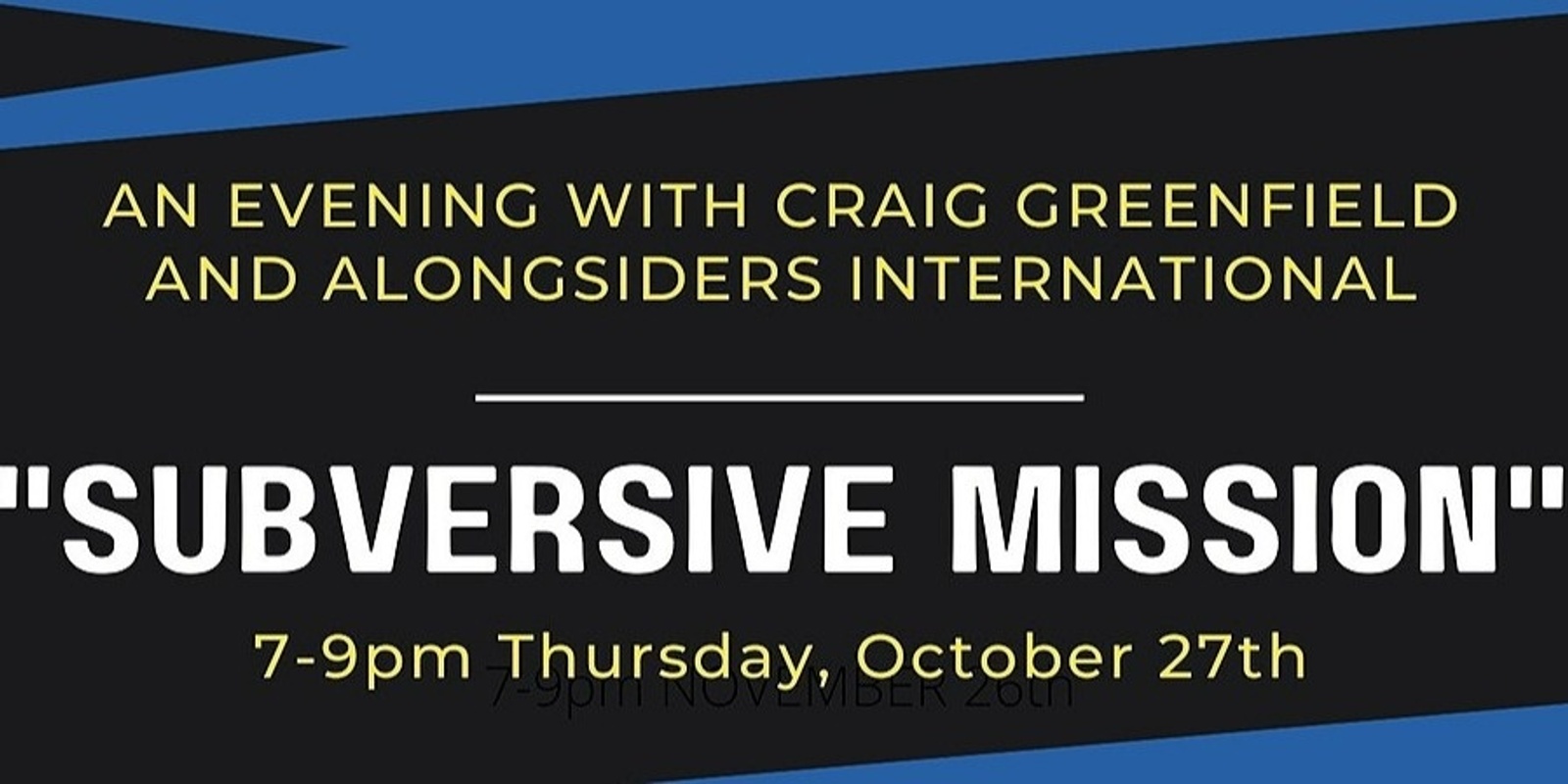 "Subversive Mission" - An Evening with Craig Greenfield and Alongsiders International