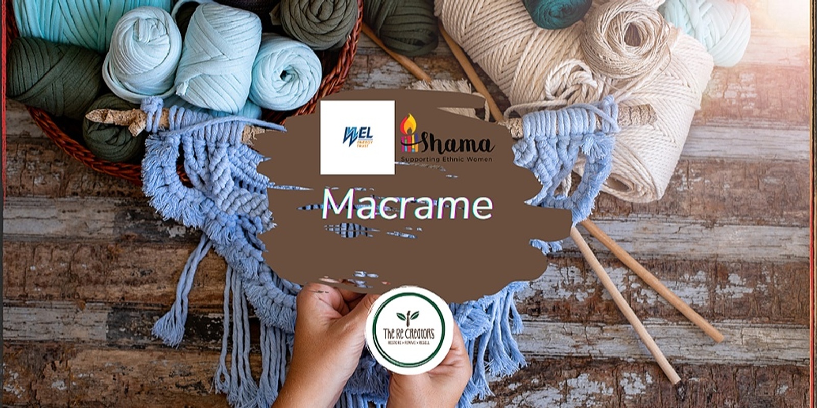 Banner image for Macrame Shama Ethnic Women's Trust, Monday 20 January 10.00am-12.00 pm