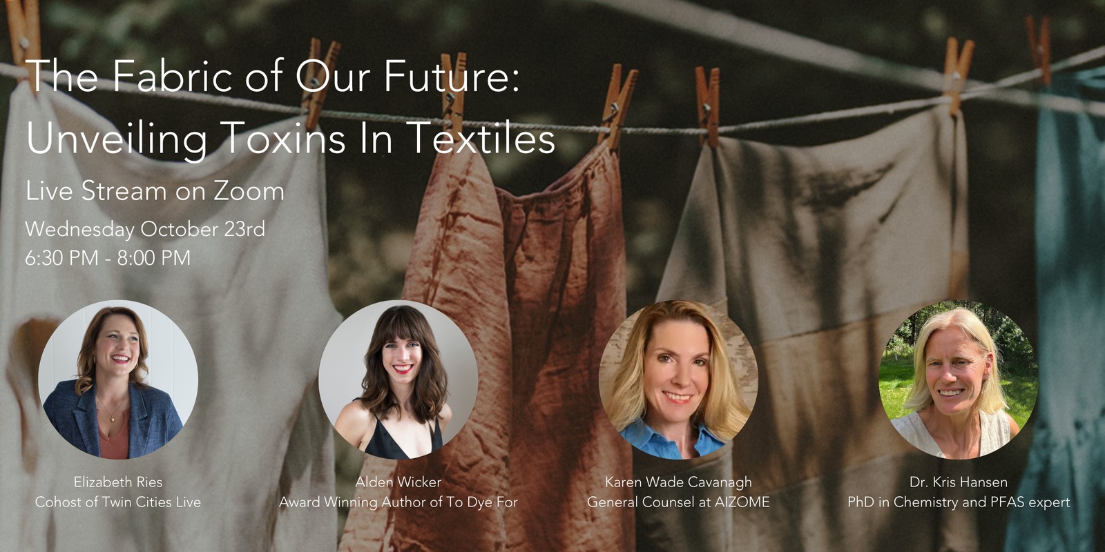 Banner image for The Fabric of Our Future:  Unveiling Toxins In Textiles (Online)