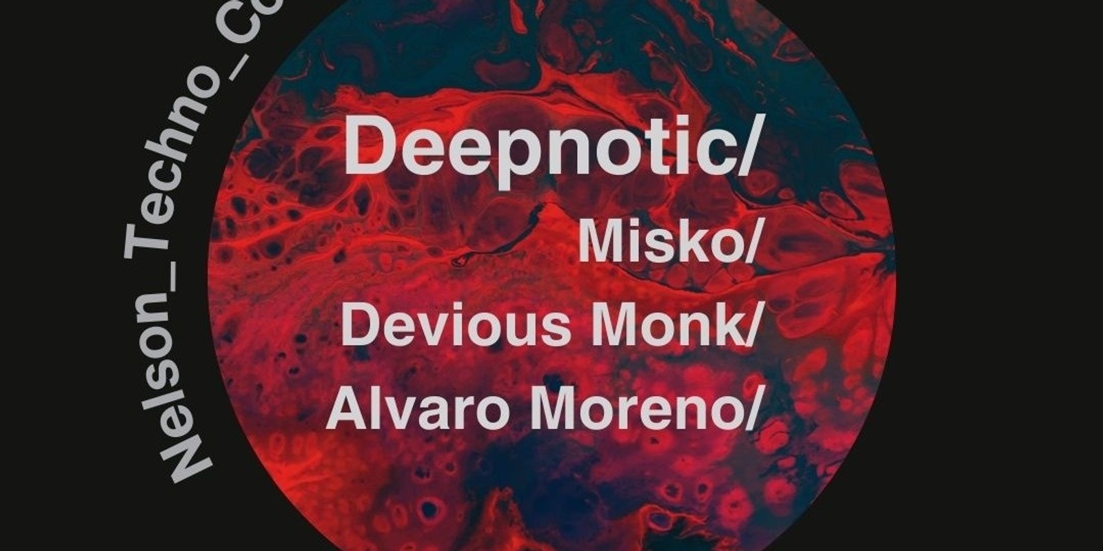 Banner image for NTC Presents: Deepnotic