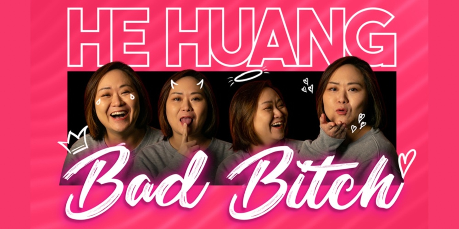 Banner image for He Huang - Bad Bitch 