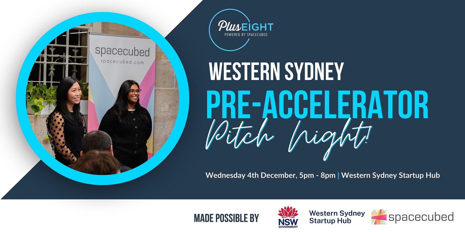 Banner image for Plus Eight Pre-Accelerator Program Pitch Night at Western Sydney Startup Hub