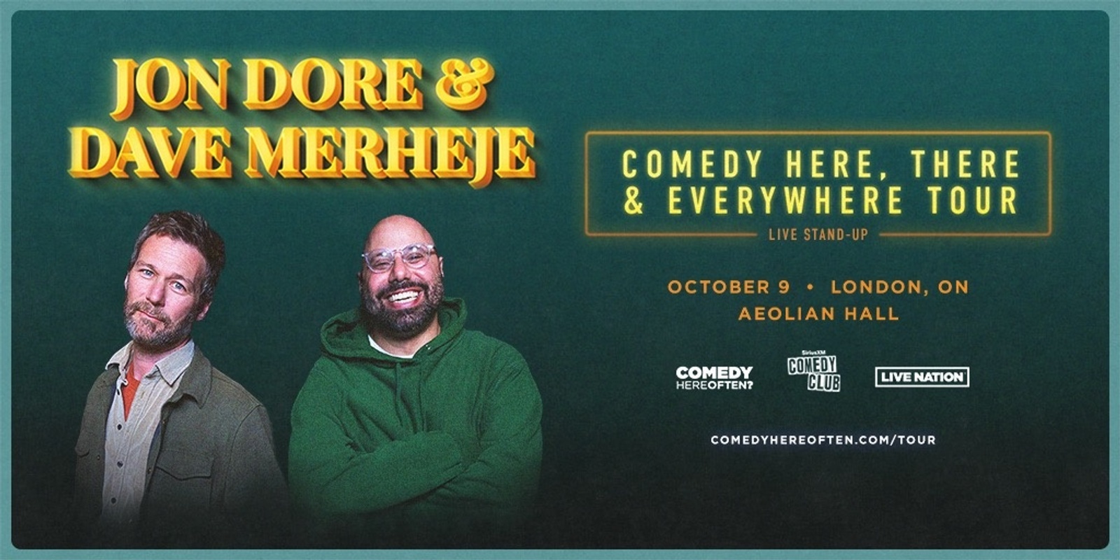 Banner image for Jon Dore & Dave Merheje Comedy Tour (Co-Headlining with Special Guests)